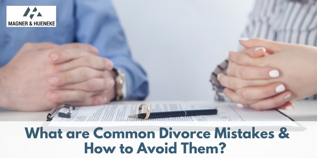Common-Divorce-Mistakes