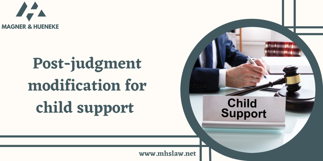 Post-judgment modification for child support